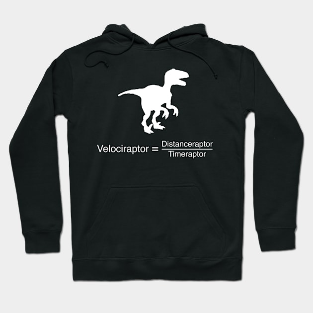 Funny dinosaur physics equation Hoodie by bullshirter